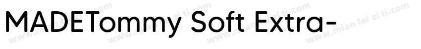 MADETommy Soft Extra字体转换